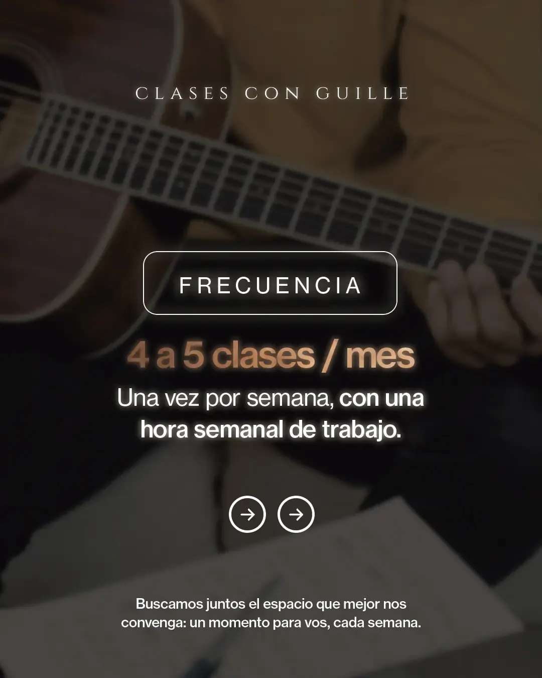 Frecuencia: 4 a 5 clases por mes. Una vez por semana, con una hora semanal de trabajo, en el espacio que mejor nos convenga.